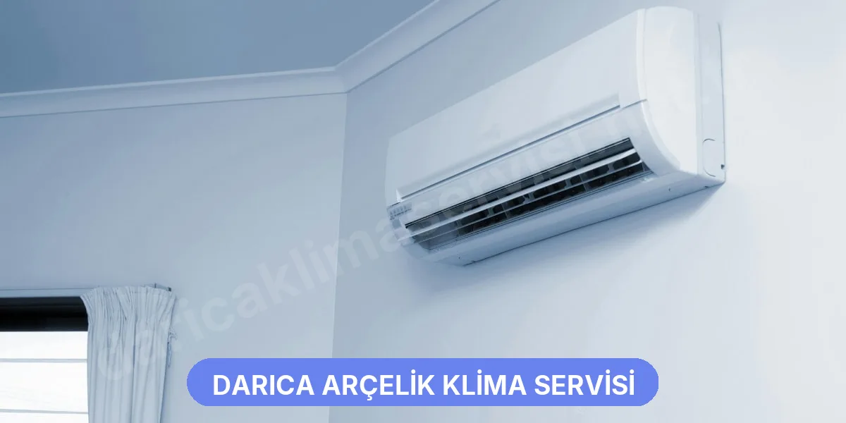Darıca Arçelik Klima Servisi