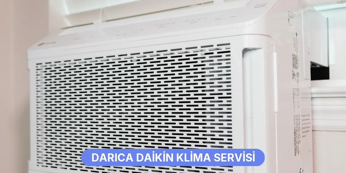 Darıca Daikin Klima Servisi