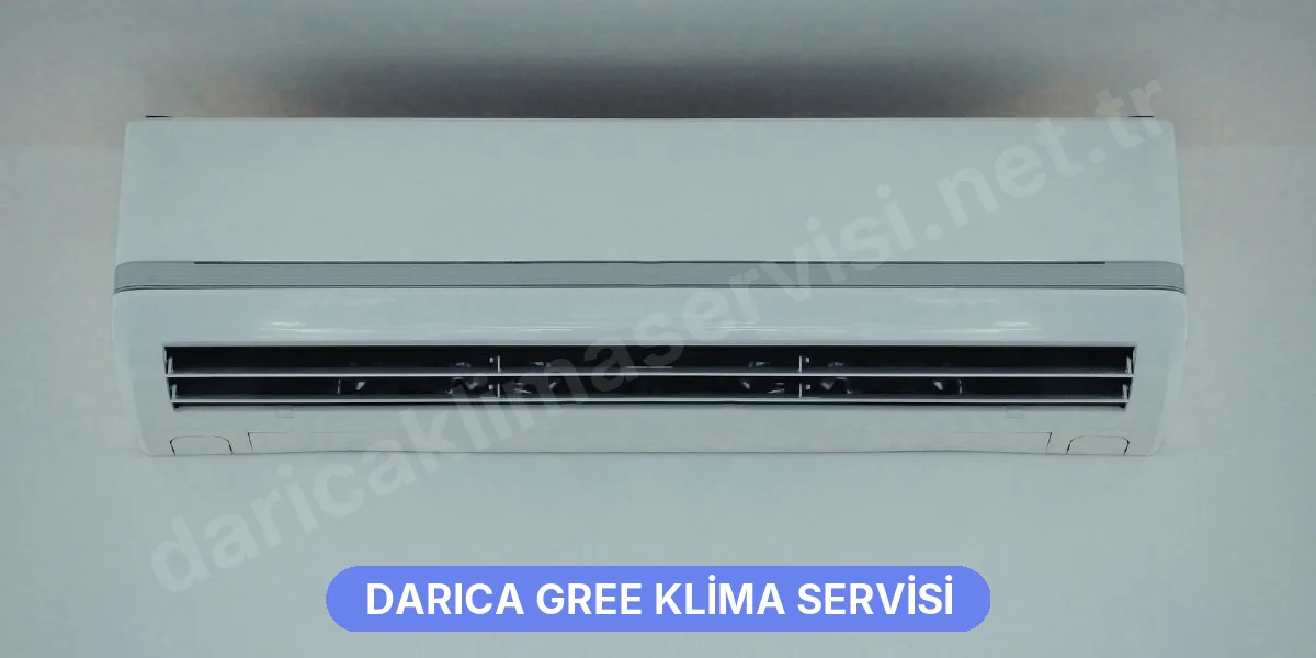 Darıca Gree Klima Servisi