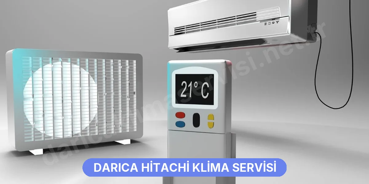 Darıca Hitachi Klima Servisi